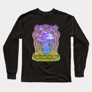 The silence of the night. Long Sleeve T-Shirt